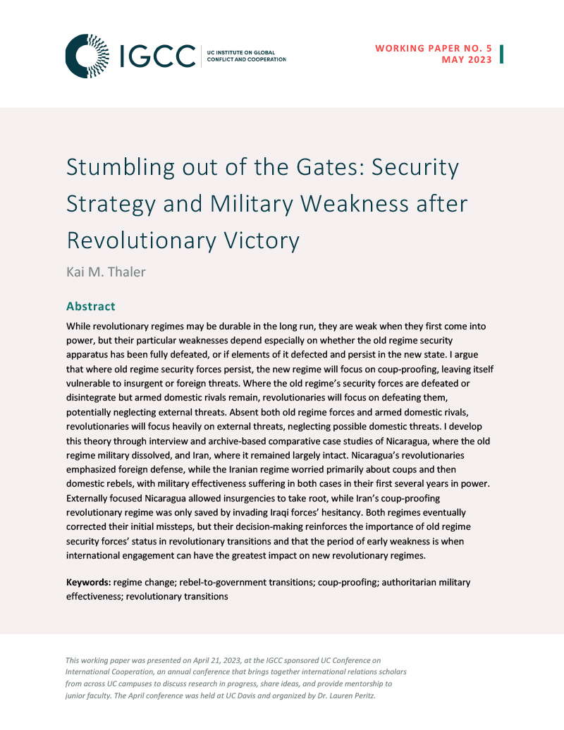 Stumbling out of the Gates: Security Strategy and Military Weakness after Revolutionary Victory