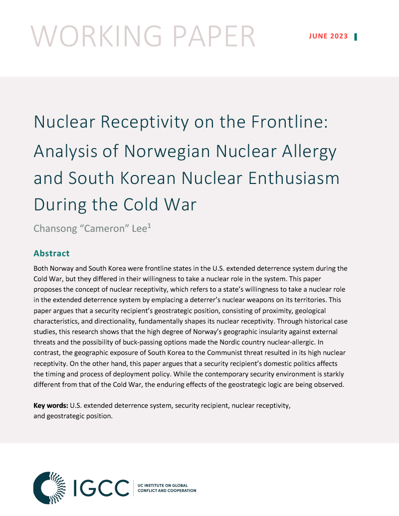 The front page of Chansong Cameron Lee's working paper, titled Nuclear Receptivity on the Frontline: Analysis of Norwegian Nuclear Allergy and South Korean Nuclear Enthusiasm During the Cold War