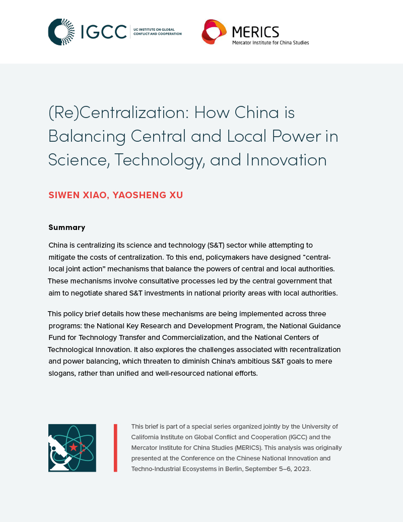 (Re)Centralization: How China is Balancing Central and Local Power in Science, Technology, and Innovation