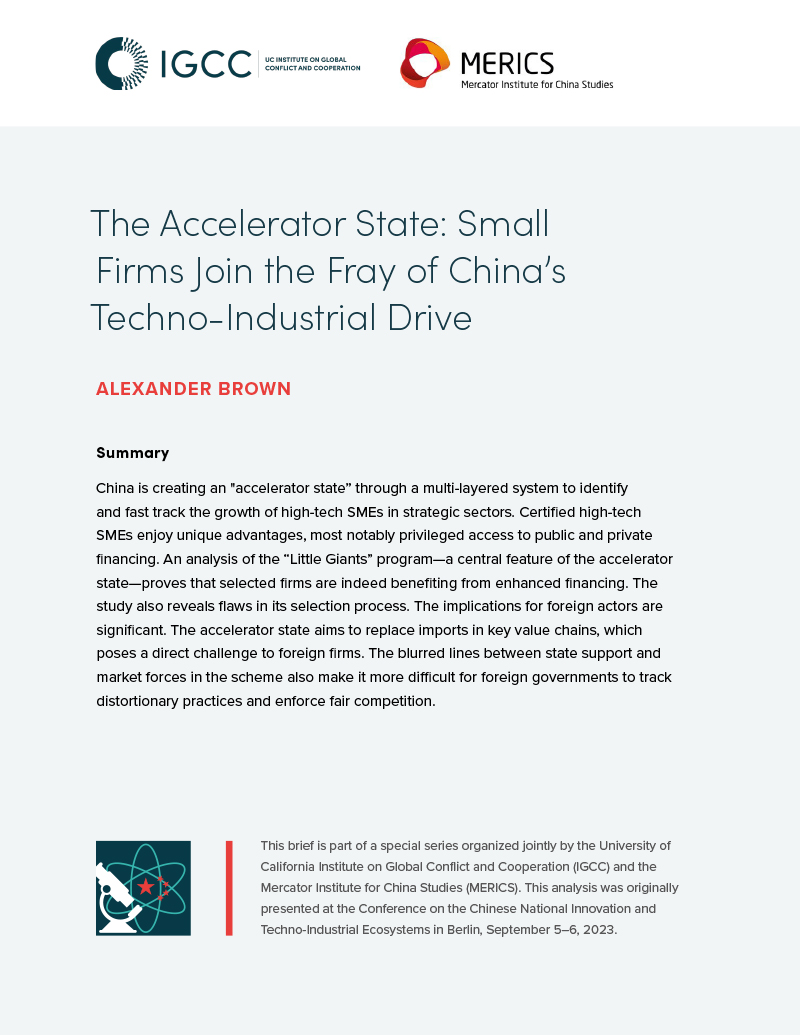 The Accelerator State: Small Firms Join the Fray of China’s Techno-Industrial Drive