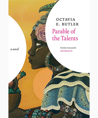 Cover of Octavia Butler's novel, Parable of the Talents