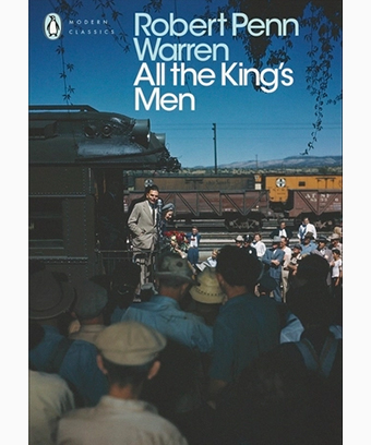 Cover of Robert Penn Warren's novel, All The King's Men