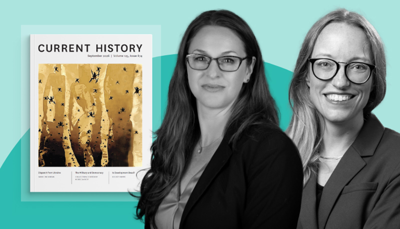 Black and white headshots of Rebecca Best and Lindsay Cohn next to the cover artwork for the September issue of Current History overlaid on a two-tone teal background